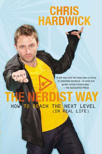 Chris Hardwick/The Nerdist Way@ How to Reach the Next Level (in Real Life)