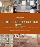 Randy Florke Country Living Simple Sustainable Style Ways To Make A House Your Home 