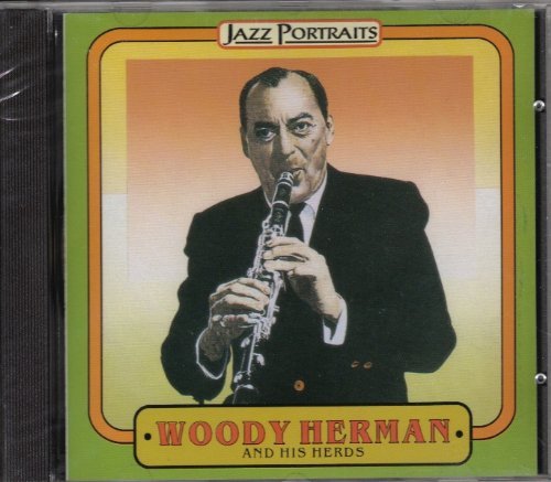 Woody & His Herds Herman/Woody Herman