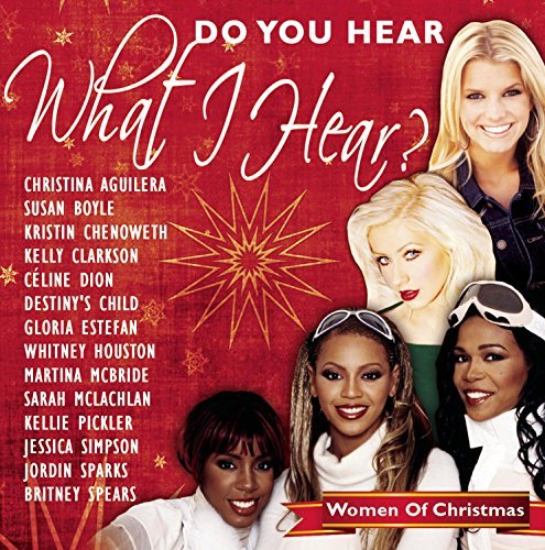 Do You Hear What I Hear?: Wome/Do You Hear What I Hear?: Wome