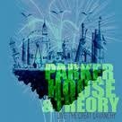 Parker House & Theory Live The Great Lavanchy 