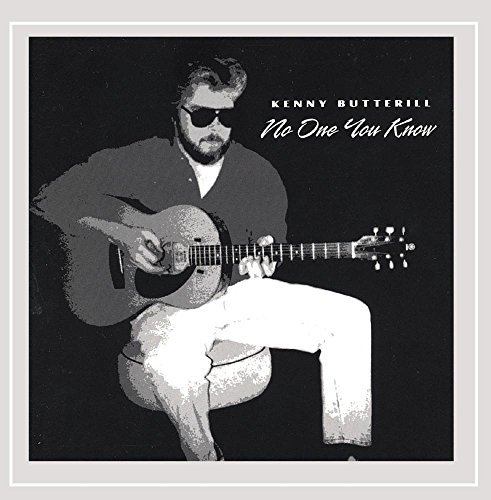 Kenny Butterill/No One You Know