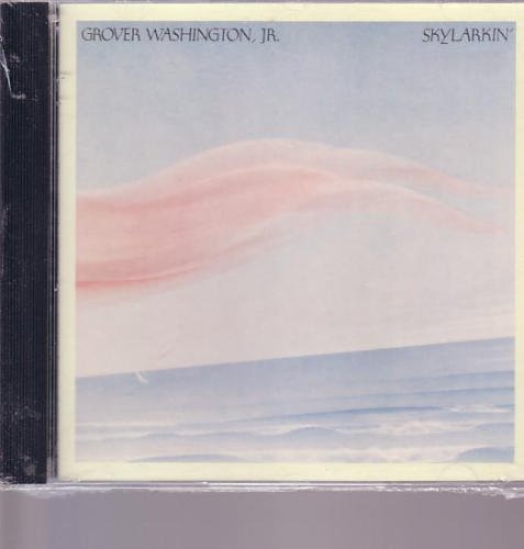 Grover Washington, Jr./Skylarkin'