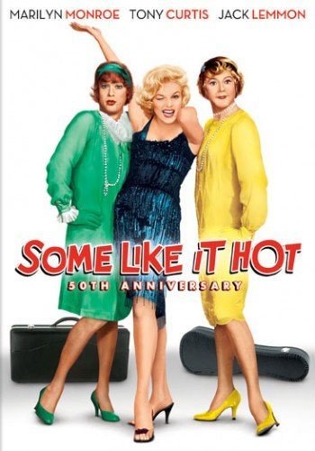 Some Like It Hot/Monroe/Curtis/Lemmon/Raft/O'Br@50th Anniversary