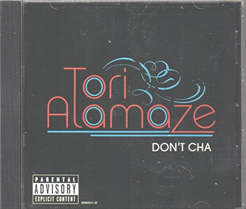 ALAMAZE,TORI/DON'T CHA