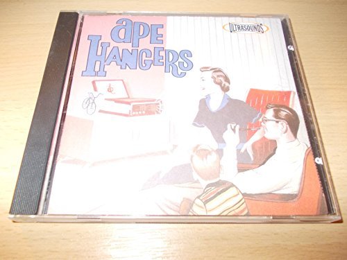 Ape Hangers/Ultrasounds