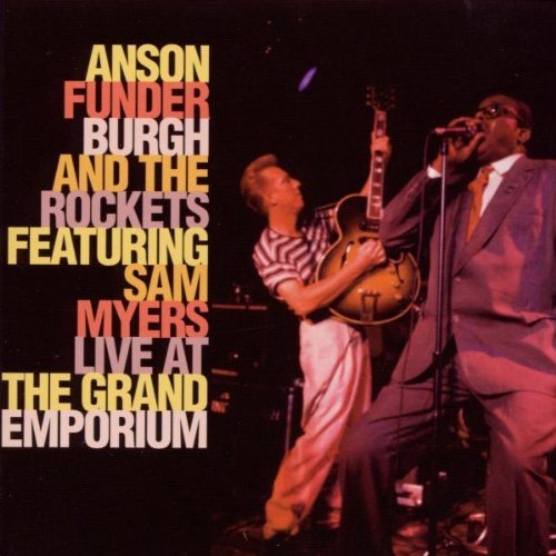 Anson Funderburgh/Live At The Grand Emporium