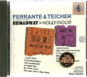 Ferrante & Teicher/Broadway To Hollywood