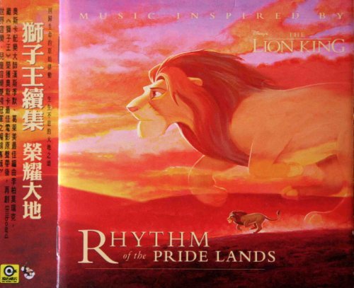 Lion King/Rhythm Of The Pride Lands