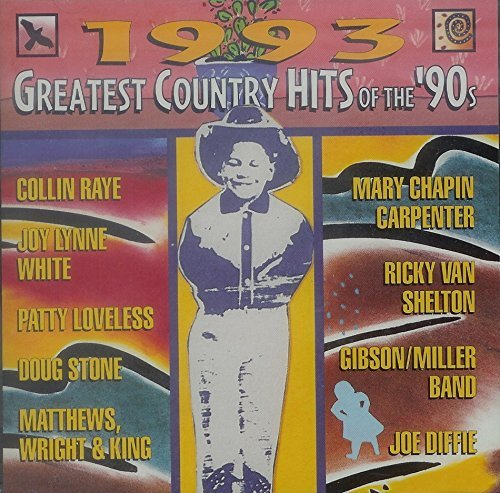 Greatest Country Hits Of Th/1993-Greatest Country Hits Of@Greatest Country Hits Of The 9@Greatest Country Hits Of The 9