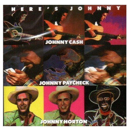Paycheck/Cash/Horton/Here's Johnny