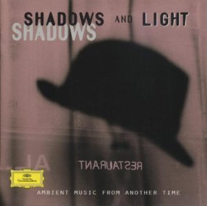 Shadows & Light/Shadows & Light@Bernstein/Various