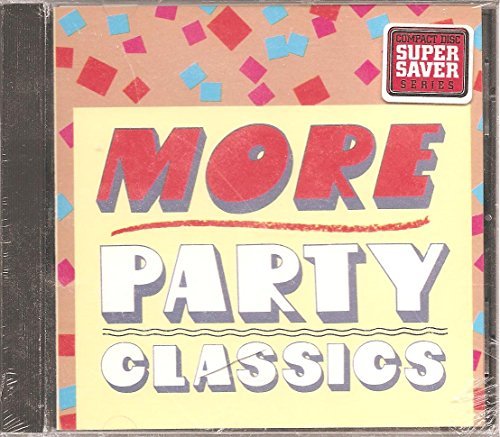 More Party Classics/More Party Classics@Routers/Greenbaum/Rescals@Sonny & Cher/Box Tops/Dorsey