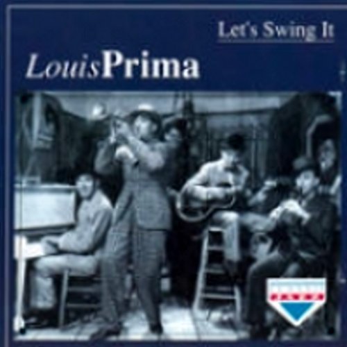 Louis Prima/Let's Swing It
