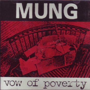 Mung/Vow Of Poverty (Ep)