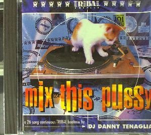 Tribal American Artists/Vol. 1-Mix This Pussy@Visions/Jeek!/Sextravaganza@Tribal Artists