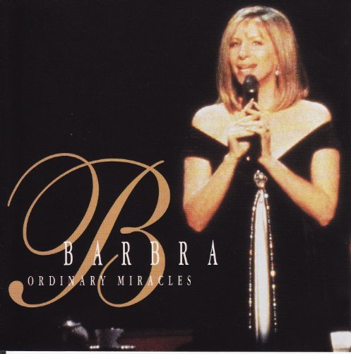 Barbra Streisand/Ordinary Miracles