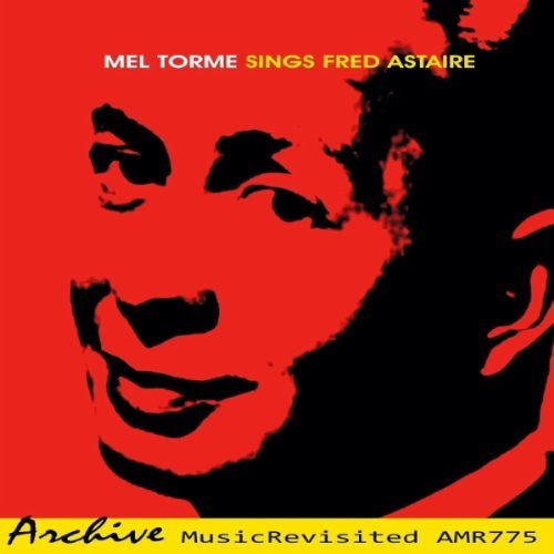 TORME,MEL/SINGS FRED ASTAIRE