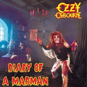 Ozzy Osbourne/Diary Of A Madman