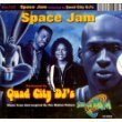 QUAD CITY DJ'S/SPACE JAM