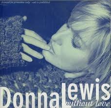 Donna Lewis/Without Love