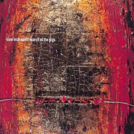 NINE INCH NAILS/MARCH OF PIGS / REPTILIAN / AL