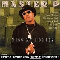 Master P/I Miss My Homies@Clean Version