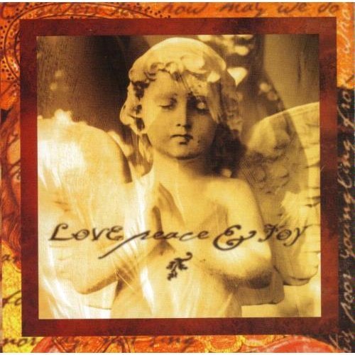 Love Peace & Joy/Love Peace & Joy