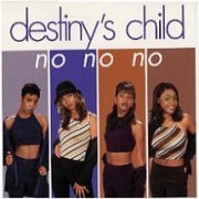 Destiny's Child/No No No Part 2@Feat. Wyclef Jean