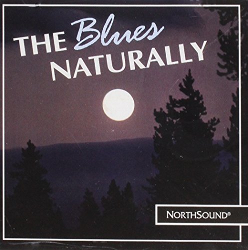 Blues Naturally/Blues Naturally