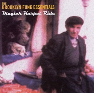 Brooklyn Funk Essentials Magick Karpet Ride 