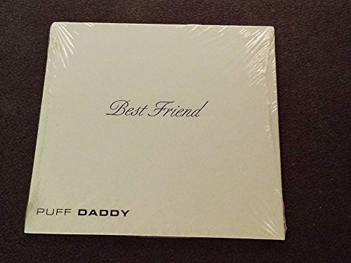 Puff Daddy/Best Friend