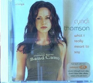 THOMSON,CYNDI/WHAT I REALLY MEANT TO SAY