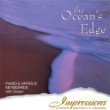 Impressions/Ocean's Edge