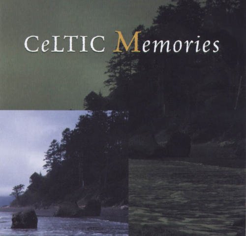 Celtic Memories Celtic Memories 