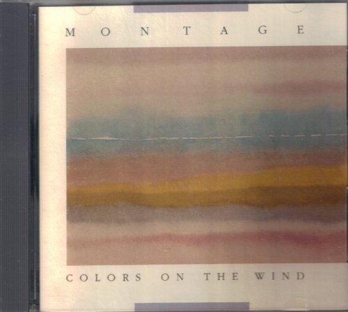 Montage Colors On The Wind 