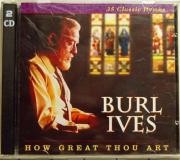 Burl Ives How Great Thou Art 2 CD Set 