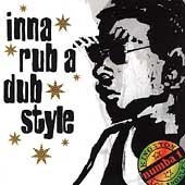 Inna Rub A Dub Style Numba I/Inna Rub A Dub Style Numba I