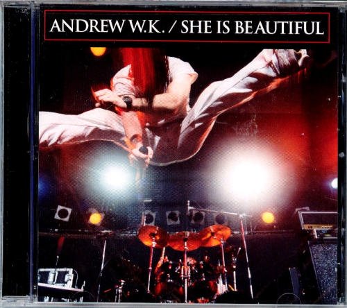 Andrew Wk/She Is Beautiful