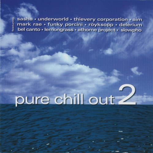 Pure Chill Out/Vol. 2-Pure Chill Out@Pure Chill Out