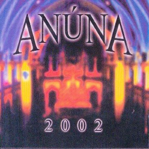 Anuna Anuna 2002 