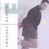 Emanuel Rahiem/Always Be Around
