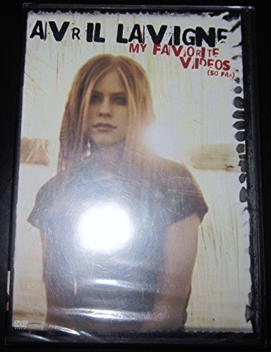 Avril Lavigne/My Favorite Videos (So Far)@My Favorite Videos (So Far)