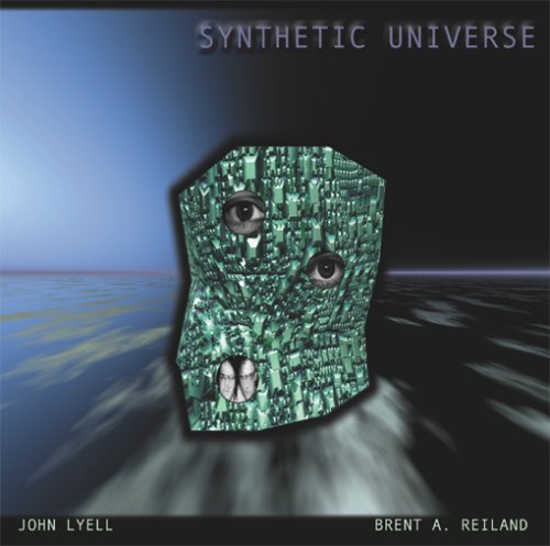 Lyell & Reiland/Synthetic Universe