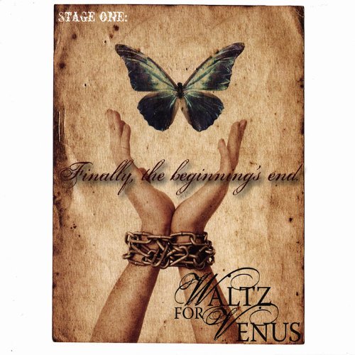 WALTZ FOR VENUS/FINALLY THE BEGINNING'S END