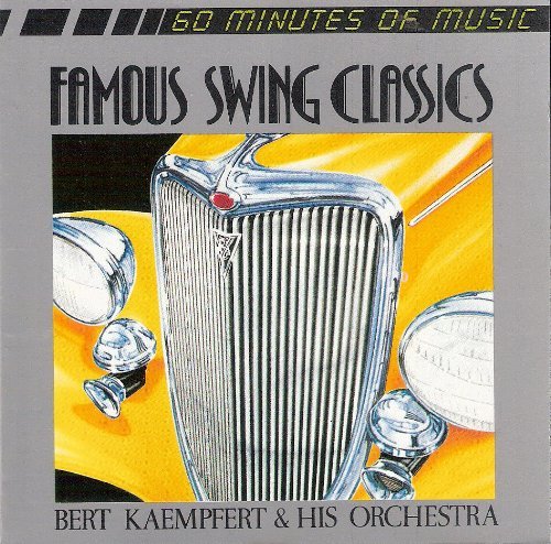 Bert Kaempfert and His Orchestra/Famous Swing Classics