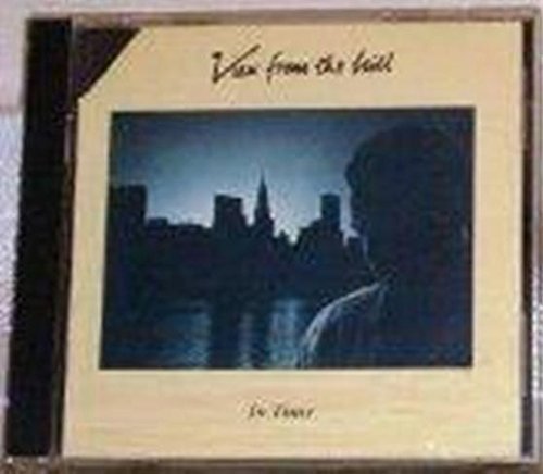 View From The Hill/In Time