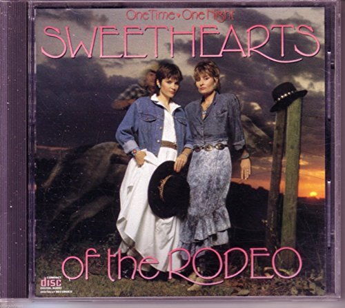 Sweethearts Of The Rodeo/One Time, One Night