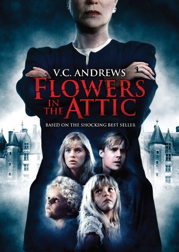 FLOWERS IN THE ATTIC/FLOWERS IN THE ATTIC