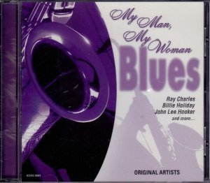 my Woman Blues My Man/My Man, My Woman Blues